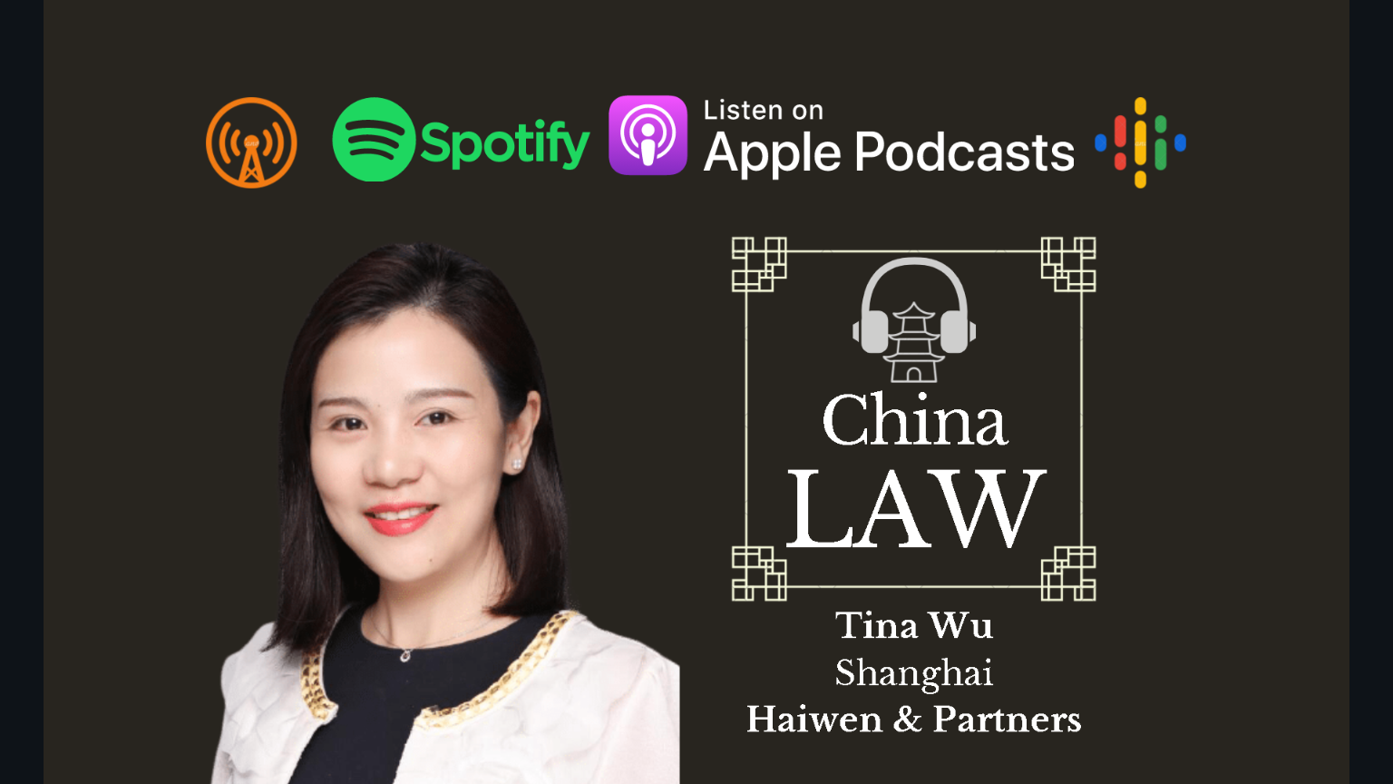 Podcast #33: Foreign-Sponsored Clinical Trials Under China's Human Genetic Resources Regime – Tina Wu, Haiwen & Partners